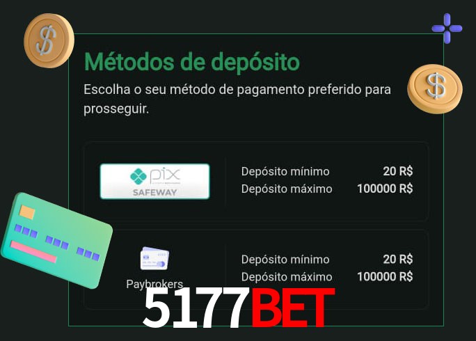 O cassino 5177bet oferece uma grande variedade de métodos de pagamento
